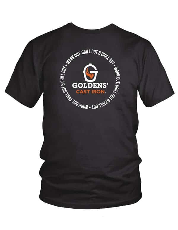 Work out, Grill out & Chill out. TEE